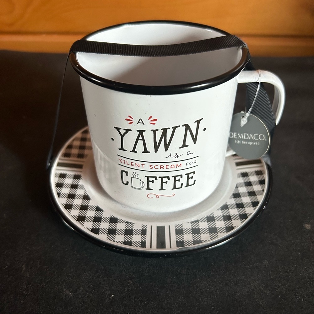 Tin Coffee Mug with Saucer
Says " A Yawn is a Silent Scream for Coffee ☕️ "